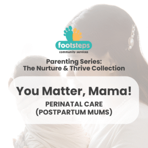 Mother holding a child with Footsteps logo and supporting text